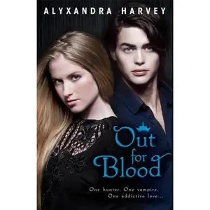 USED-Out for Blood (The Drake Chronicles) by Alyxandra Harvey (Hardcover)