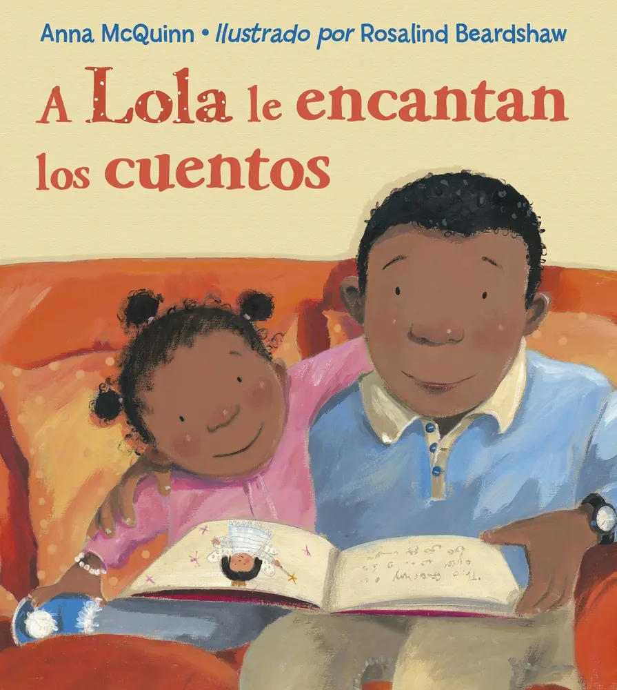USED Book - A Lola Le Encantan Los Cuentos (Spanish Edition) = Lola Loves Stories by McQuinn, Anna (Paperback) - Spanish