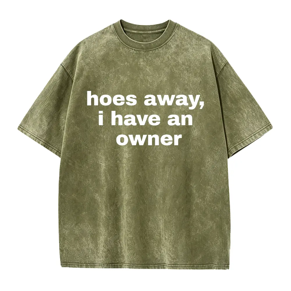 Hoes Away I Have Owner Shirt, Funny I Have A Girlfriend T-Shirt, Inappropriate Shirt, Men's Relationship committed Shirt, I Love My Gf Shirt