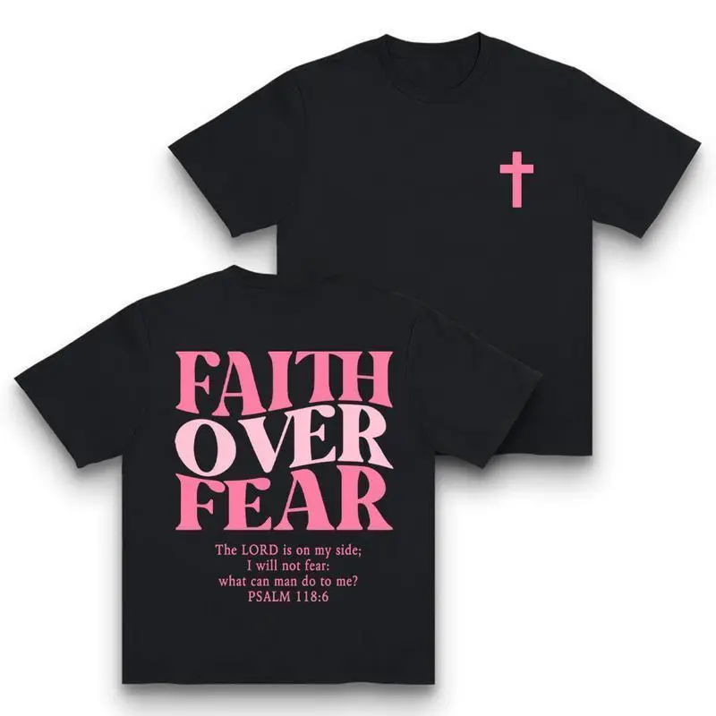 -Faith Over Fear Graphic Tees - Vintage Trendy Urban Streetwear for Fashion Lovers - Stylish Casual Gym/Everyday Wear with Minimalist Bold Slogan & Soft Comfort For Women For Men 180G/230G cotton, lightweight and breatha