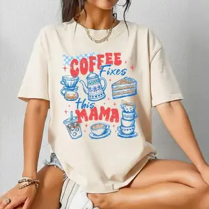 Coffee Fixes This Mama Shirt Cute Coffee Lover Mom Tee Funny Mom Life Gift Trendy Graphic Top 9