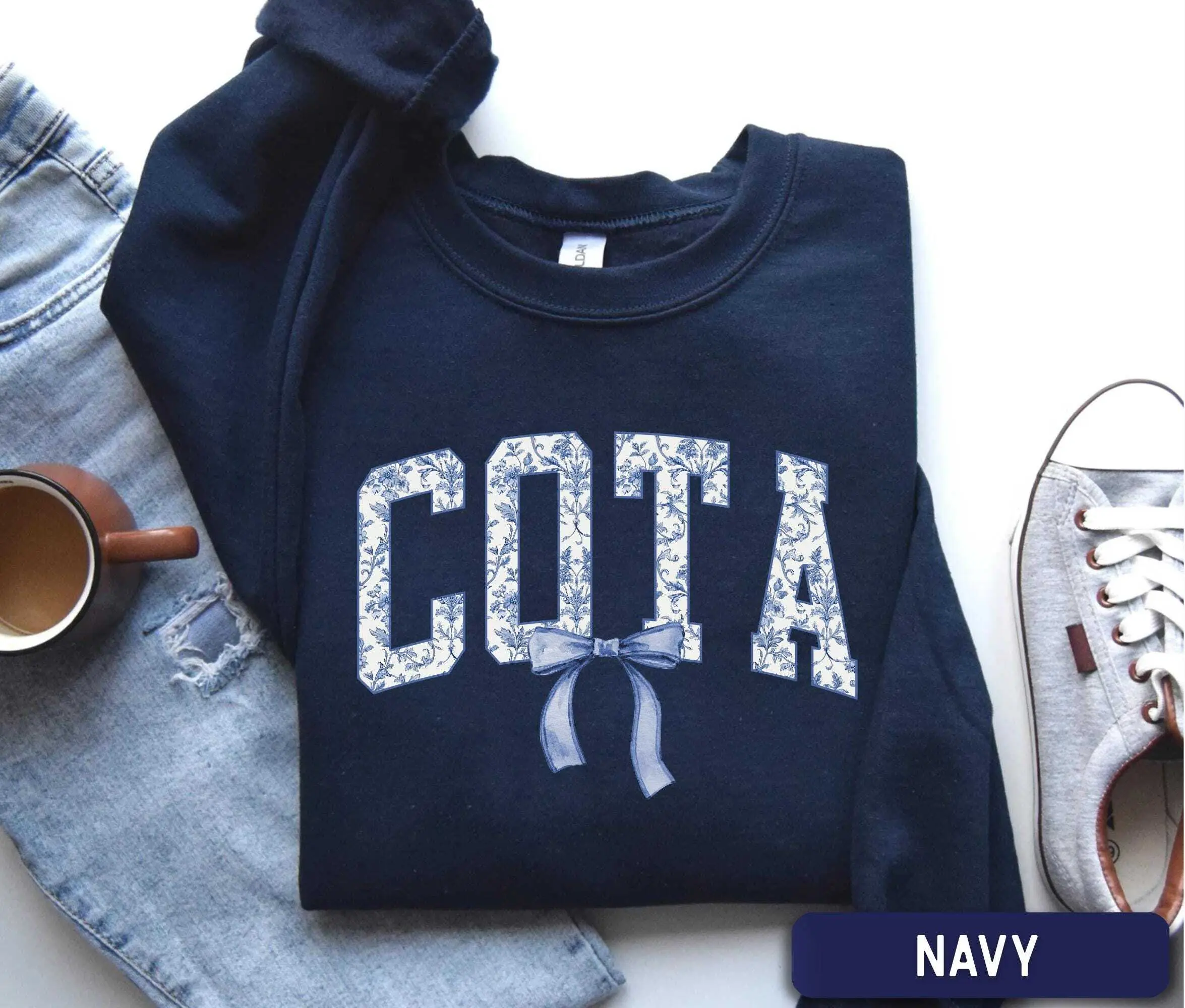 COTA T-Shirt / Sweatshirt & Hoodie , Occupational Therapy shirt, Floral Cota, OT Assistant Gift, Therapist Appreciation Shirt
