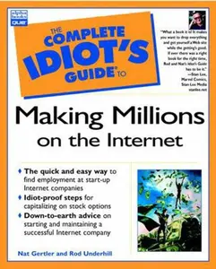USED Book - The Complete Idiot's Guide to Making Millions on the Internet by Rod Underhill (Paperback) - english
