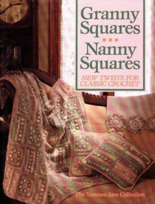 Used Hardcover Book - Granny Squares-Nanny Squares: New Twists for Traditional Crochet by Margaret Allen Northern, English, 144 Pages, Crafting Guide for Beginners and Experienced Crocheters