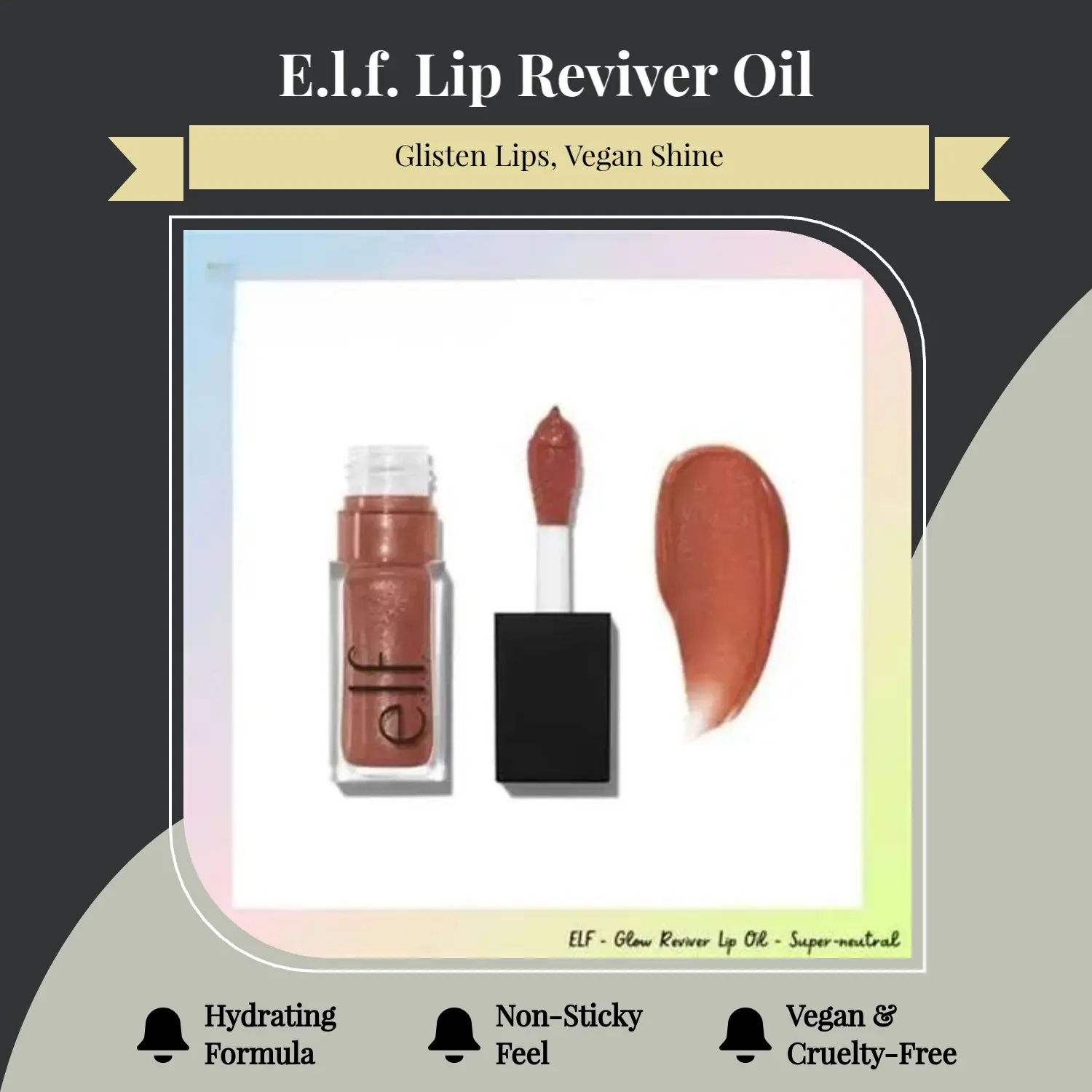 E.L.F. Lip Reviver Lip Oil, Super-Neutral Shade - Rosy Beige with Multicolor Pearl Finish, Hydrating Daily Makeup Product