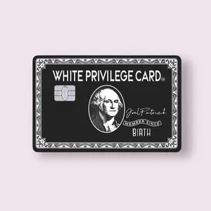 White Privilege bl/wh Credit Card Sticker Debit Skin Decal Cover Waterproof Vinyl Easy To Apply