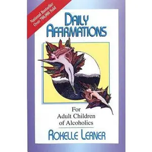 USED-Daily Affirmations for Adult Children of Alcoholics by Lerner, Rokelle (Paperback)
