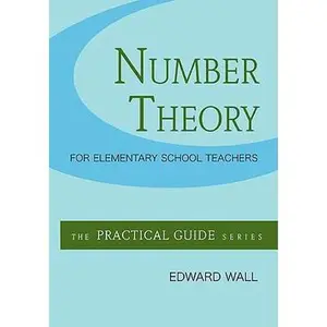 USED-Number Theory for Elementary School Teachers by Edward Wall (Paperback)