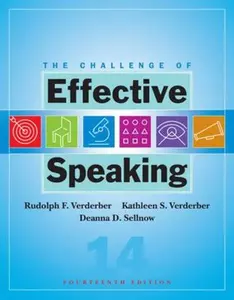 USED-The Challenge of Effective Speaking by Rudolph F. Verderber (Paperback)