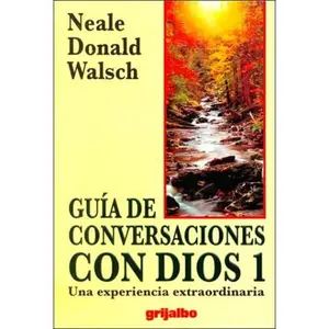 USED-Guia De Conversaciones Con Dios: Una Edperiencia Extraordinaria (Spanish Edition) by Neale Donald Walsch (Paperback)