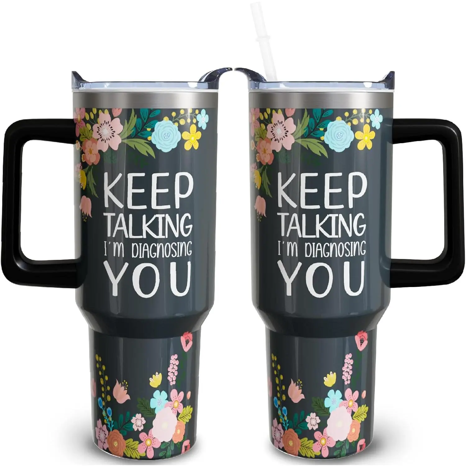 Therapist Gifts Psychology Therapy Gift Keep Talking I'm Diagnosing You Pathologist Appreciation Gift 40oz Stainless Steel Tumbler Cup Mug Water Bottle with Handle for Women Men, Flasks, Insulation