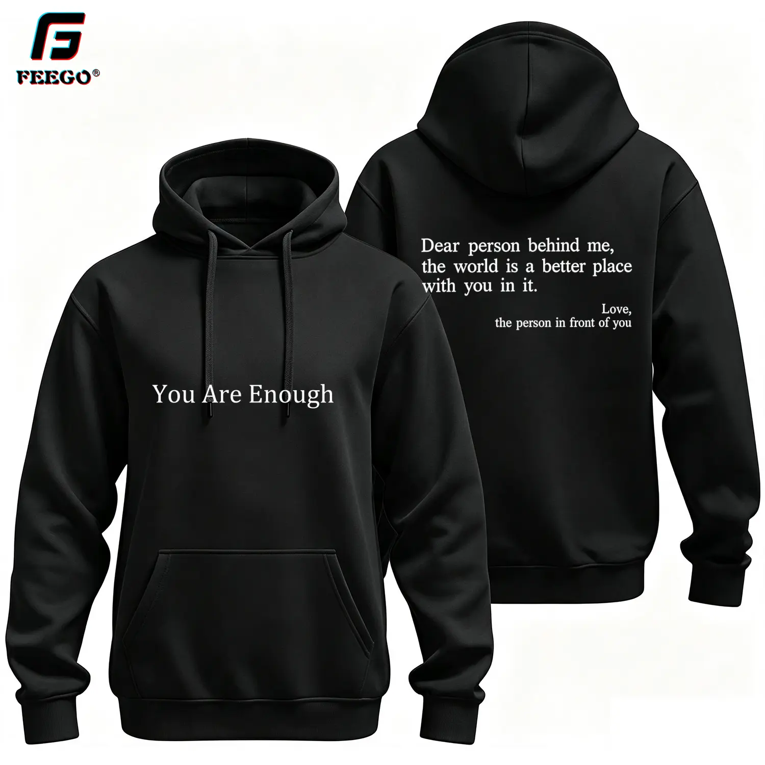 Custom You Are Enough Hoodie  – Embroidered Dear Person Behind Me Hoodie, Positive Message Gift for Men & Women, Valentine Day, Fall Outfit