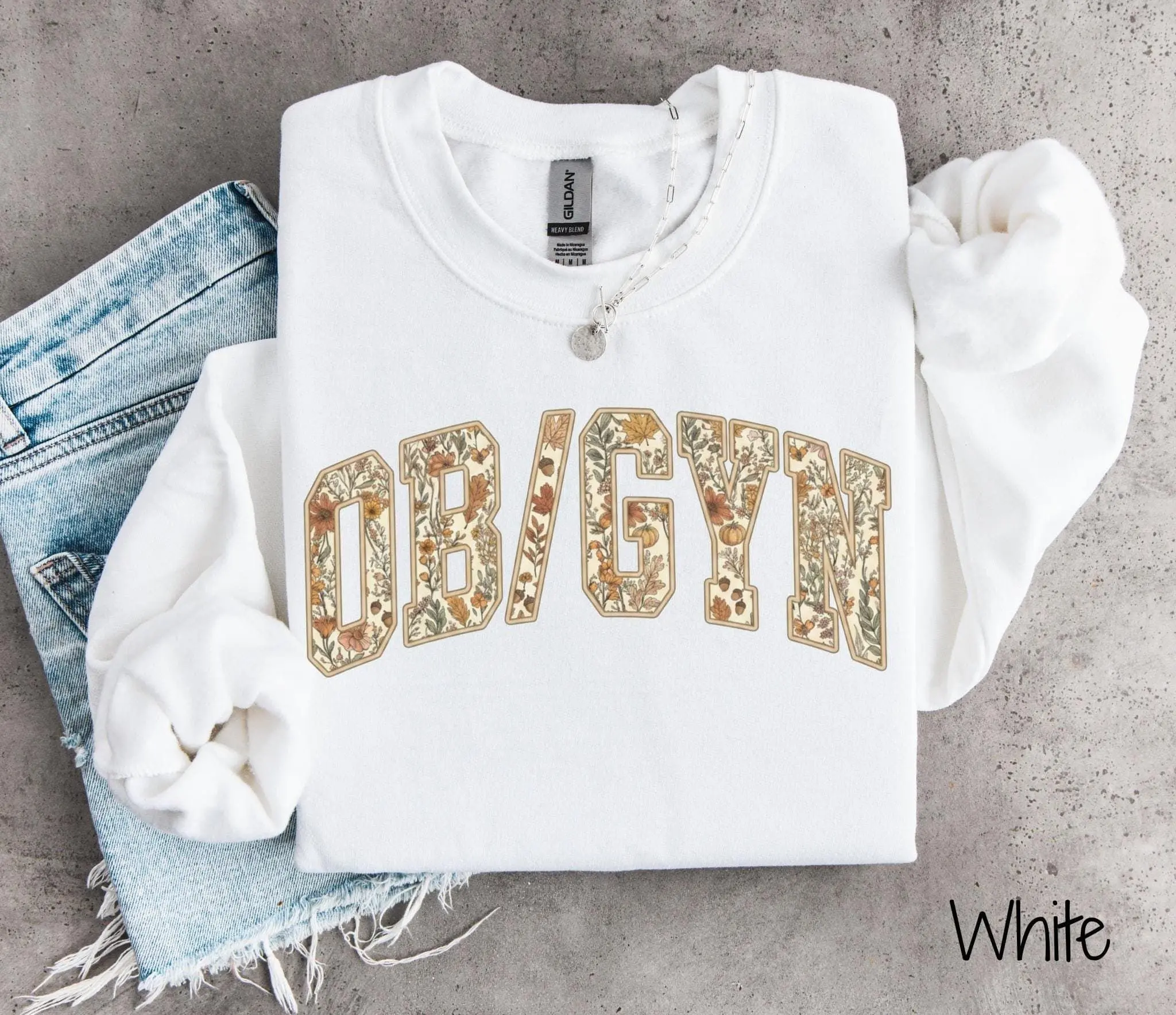 Floral Fall OB/GYN Sweater, Floral Obstetrics Sweater, Floral Gynecologist Sweater, Obstetrics Sweatshirt, Gynecology Sweatshirt