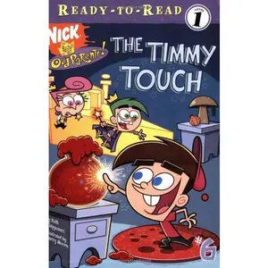 USED-The Timmy Touch (Fairly OddParents Ready-To-Read (Level 1)) by Chipponeri, Kelli (Paperback)