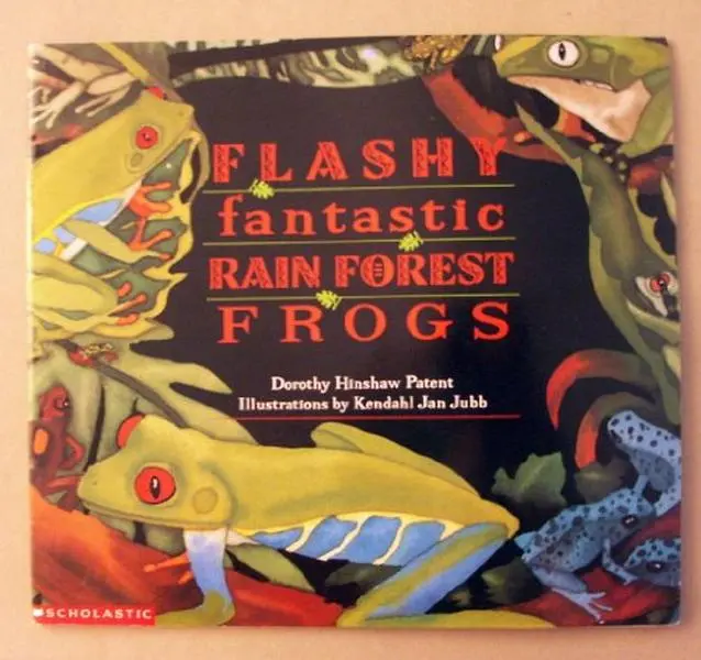 USED-Flashy Fantastic Rain Forest Frogs by dorothy-hinshaw-patent (Paperback)