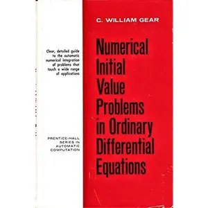 USED Book - Numerical Initial Value Problems in Ordinary Differential Equations (Automatic Computation) by C. William Gear (Hardcover) - english