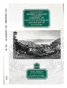 USED-Ordnance Survey Memoirs of Ireland, Vol. 10: Parishes of County Antrim III 1833, 1835, 1839-40, Larne & Island Magee by Angelique Day (Hardcover)