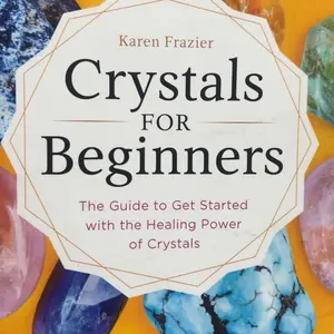USED-Crystals for Beginners: The Guide to Get Started with the Healing Power of Crystals by Frazier, Karen (Paperback)