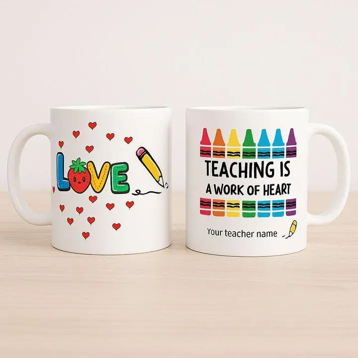Ceramic Personalized Teacher Mug 11 Oz - "Teaching is a Work of Heart" with Crayon & Love Design - Custom Name Option - Dishwasher Safe - Perfect for Teacher Appreciation