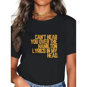 100% Cotton Vintage Historic Hamilton Quote T-Shirt