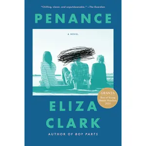 Penance: A Novel by Eliza Clark [Paperback Book]