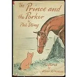 USED-Prince and the Porker by Phil Stong 1st edition with Dust Jacket by unknown (Hardcover)