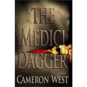 USED-The Medici Dagger by Cameron West (Hardcover)