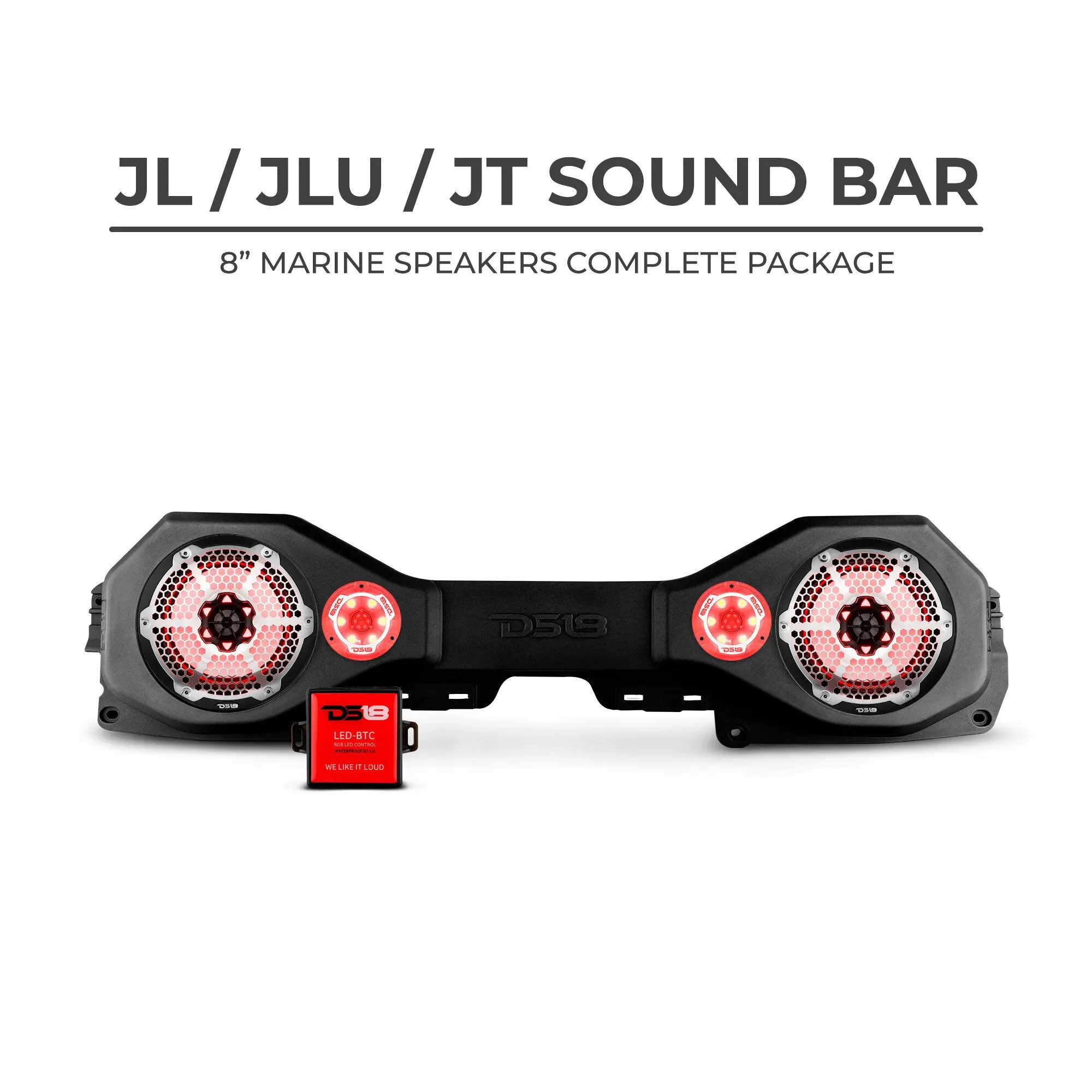 DS18 Plug & Play Sound Bar Package for Jeep JL/JLU/JT, Car Speakers, Offroad Lights, Off Road Accessories, Audio + Lighting, Marine Grade Components