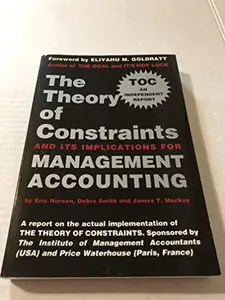 USED-The Theory of Constraints and Its Implications for Management Accounting by Eric W. Noreen (Paperback)