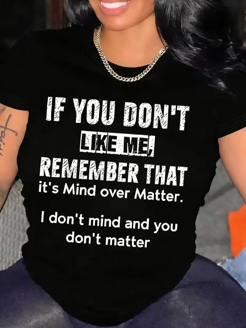 Women's Slogan-Print T-Shirt – "If You Don't Like Me" Letter-Print Crew Neck Short-Sleeve Tee – Casual & Stylish Top