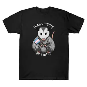 Oversized Trans Rights Or I Bites Opossum Graphic T-Shirt Streetwear Holiday Wear y2k cotton fashion Streetwear Lover Gift Top Trending