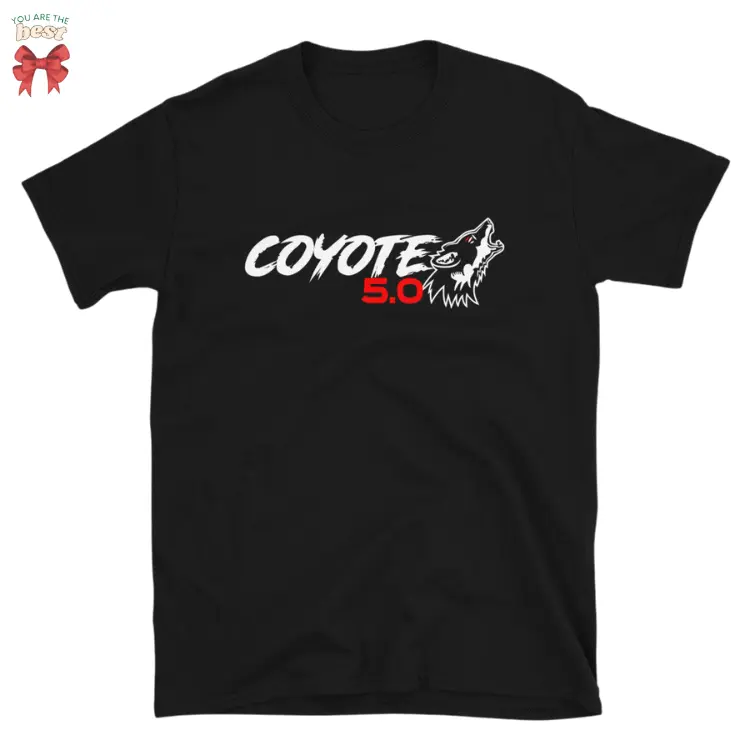 Ford Mustang COYOTE 5.0 GT Short-Sleeve Unisex T-Shirt, Gift for Dad, Coyote TShirt - cristina spolnick Need Cigarette Hoodie Sweatshirt Gooner Eat Sleep Goon Repeat charleston white tia kemp Uncle The Man T-Shirt