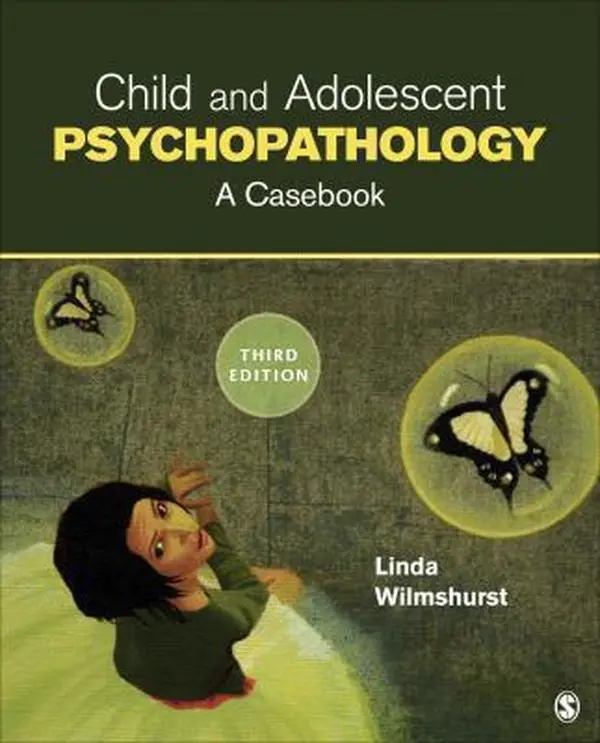 USED-Child and Adolescent Psychopathology: A Casebook, 3rd Edition by Linda Wilmshurst (Paperback)