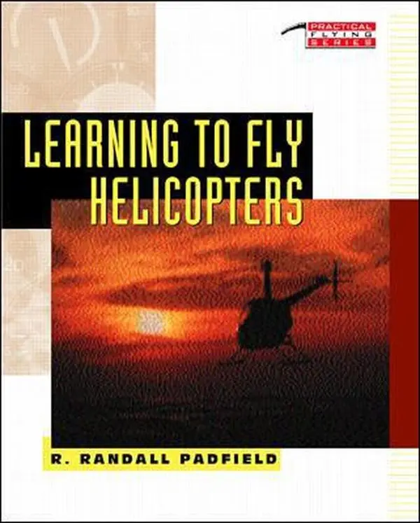 USED-Learning to Fly Helicopters by R. Padfield (Paperback)