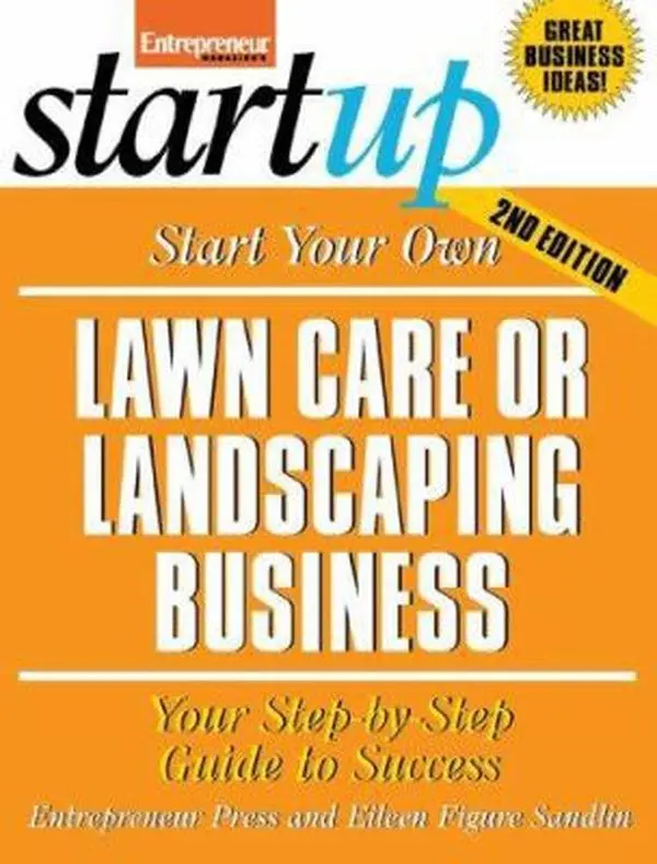 USED Book - Start Your Own Lawn Care or Landscaping Business (Entrepreneur Magazine's Startup) by Eileen Figure Sandlin (Paperback) - english