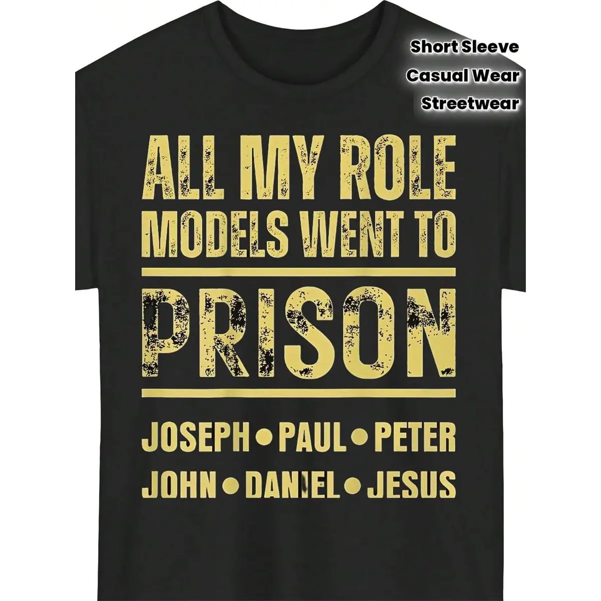 Unisex Black-Shirt| All My Idols Have Gone To Prison Pattern Print Casual Street Fashion Top, Suitable Beach And Sports, Outdoor Wear, All-Season Casual Wear, Round Neck, Regular Fit