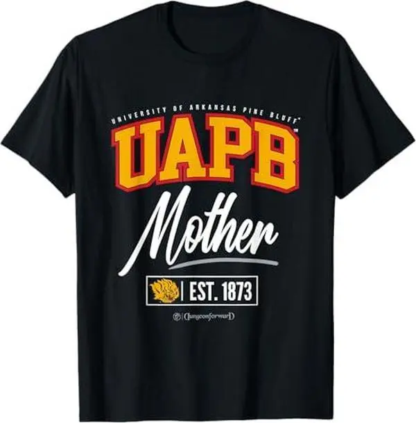 University of Arkansas at Pine Bluff - UAPB HBCU Mother T-Shirt