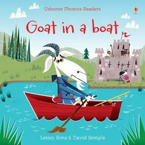 USED-Goat in a Boat (Phonics Readers) by Lesley Sims (Paperback)