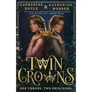 USED-Twin Crowns: The Sunday Times bestselling royal YA fantasy romance. Tik Tok made me buy it!: Book 1 by Katherine Webber (Paperback)