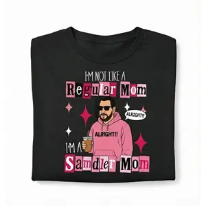 Funny Graphic Tee I'M Not A Regular Mom Shirt I'M A Sandler Mom T-Shirt Fan Tee Gift For Mom Made In USA For Women Men Cotton Short Sleeve Soft Comfortable Round Neck DesignUnisex T-shirts M-5XL