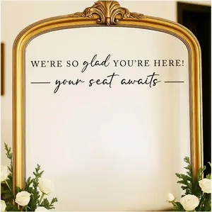 We're So Glad You Are here, Your Seat Awaits, Vinyl Decal for Seating Chart, Wedding Sticker Decal for Seating Chart, Welcome Sign, Mirror Wedding Decal (Black, Wide ")
