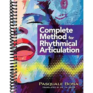 Complete Method for Rhythmical Articulation (Dover Books On Music: Instruction)