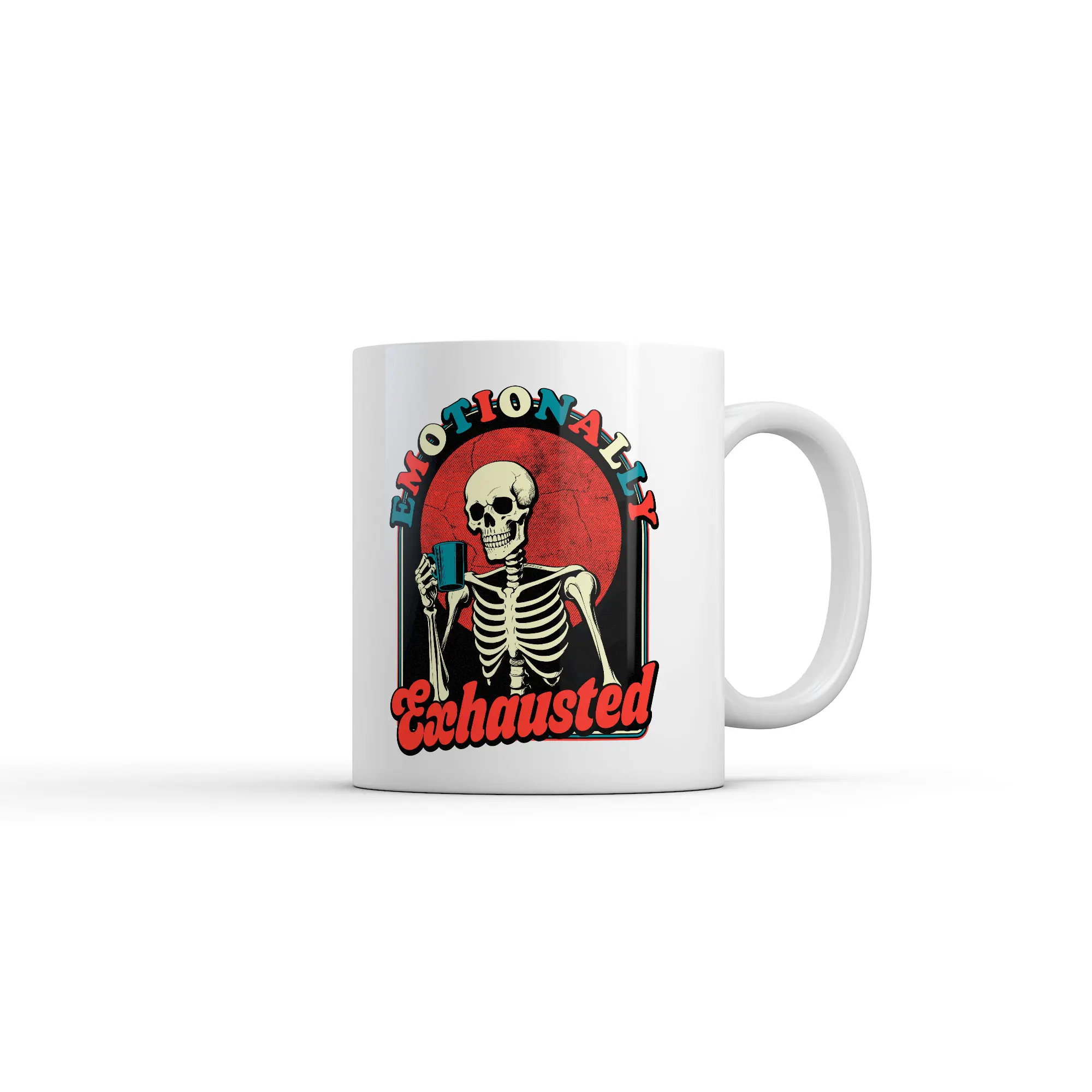 Emotionally Exhausted Mug Funny Sarcastic Graphic Coffee Cup - 11oz Funny Coffee Mugs Ceramic Printed Drinkware Cup