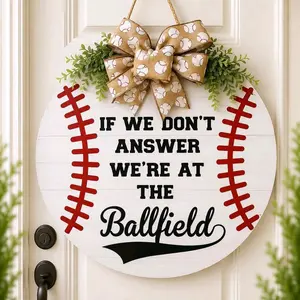 Baseball Door Sign, If We Don't Answer We're At Ballfield, Baseball Mom Decor, Sports Hanger