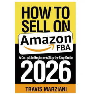 How To Sell On Amazon In 2026: A Complete Beginner’s Step-by-Step Guide
