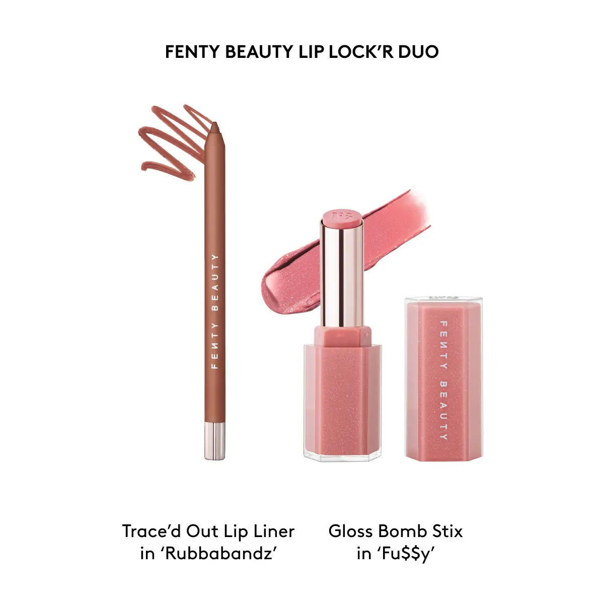 Rubbabandz Lip Liner + Fu$$y Gloss Stick