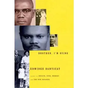 USED-Brother, I'm Dying by Edwidge Danticat (Hardcover)