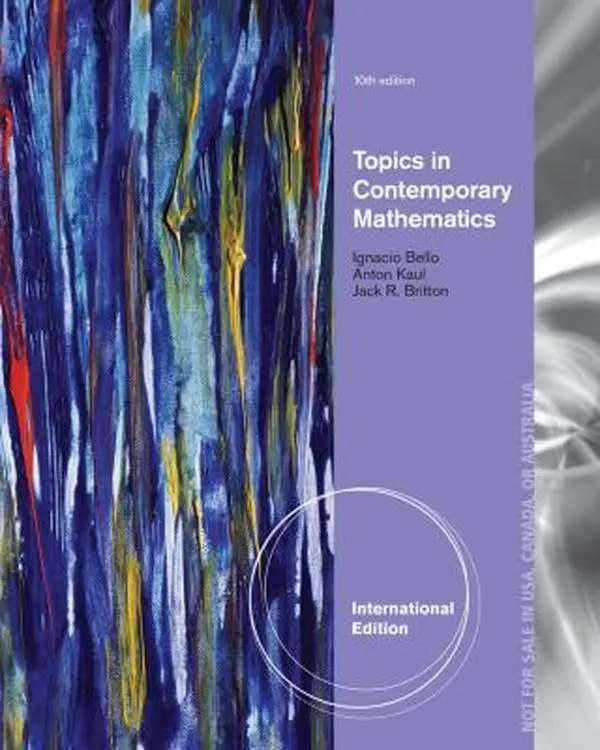 Used Math Learning Book - Topics in Contemporary Mathematics, International Edition by Ignacio Bello (Paperback)
