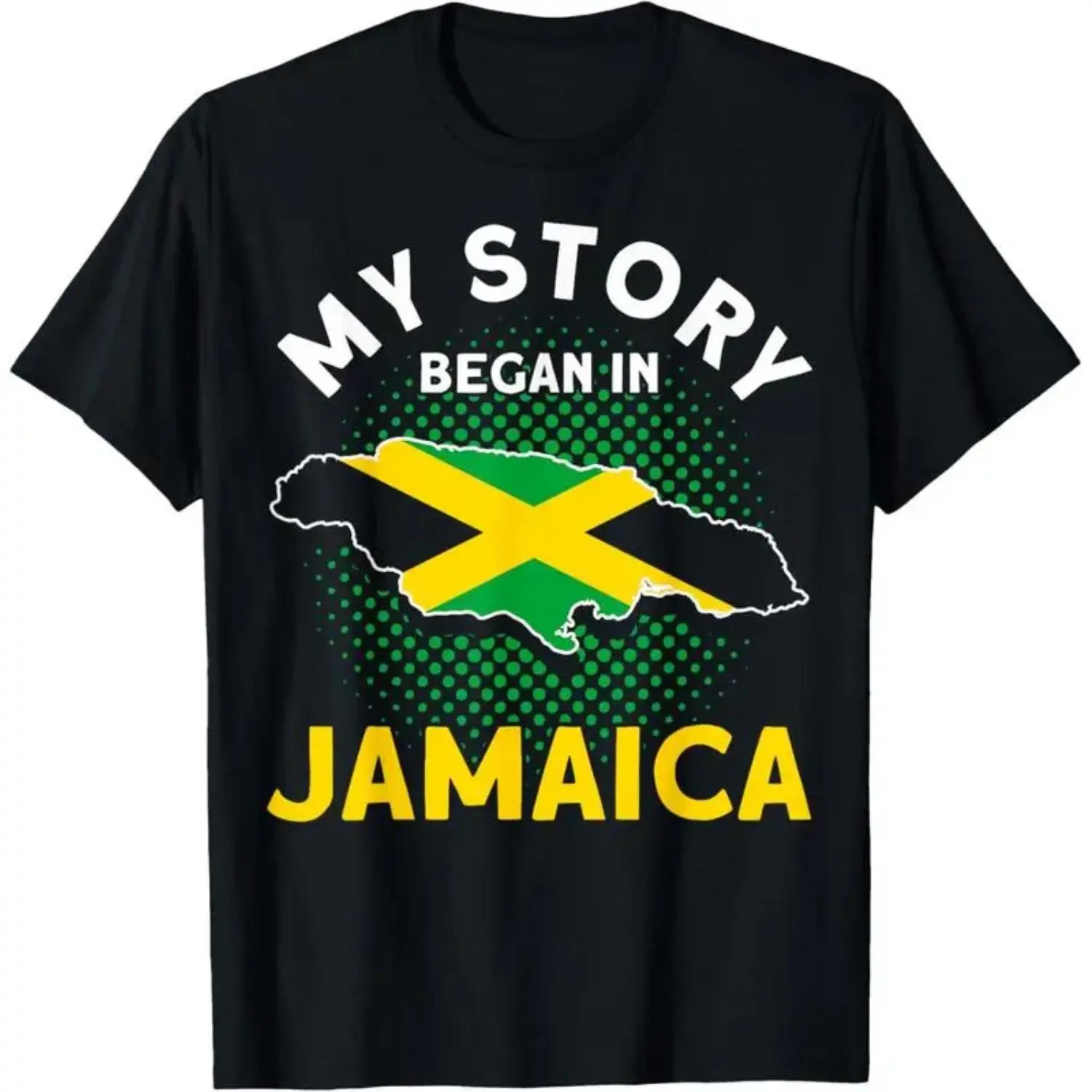 100 Percent Cotton Jamaican Moms and Jamaica Lovers Pride T Shirt My Story Began In Jamaica