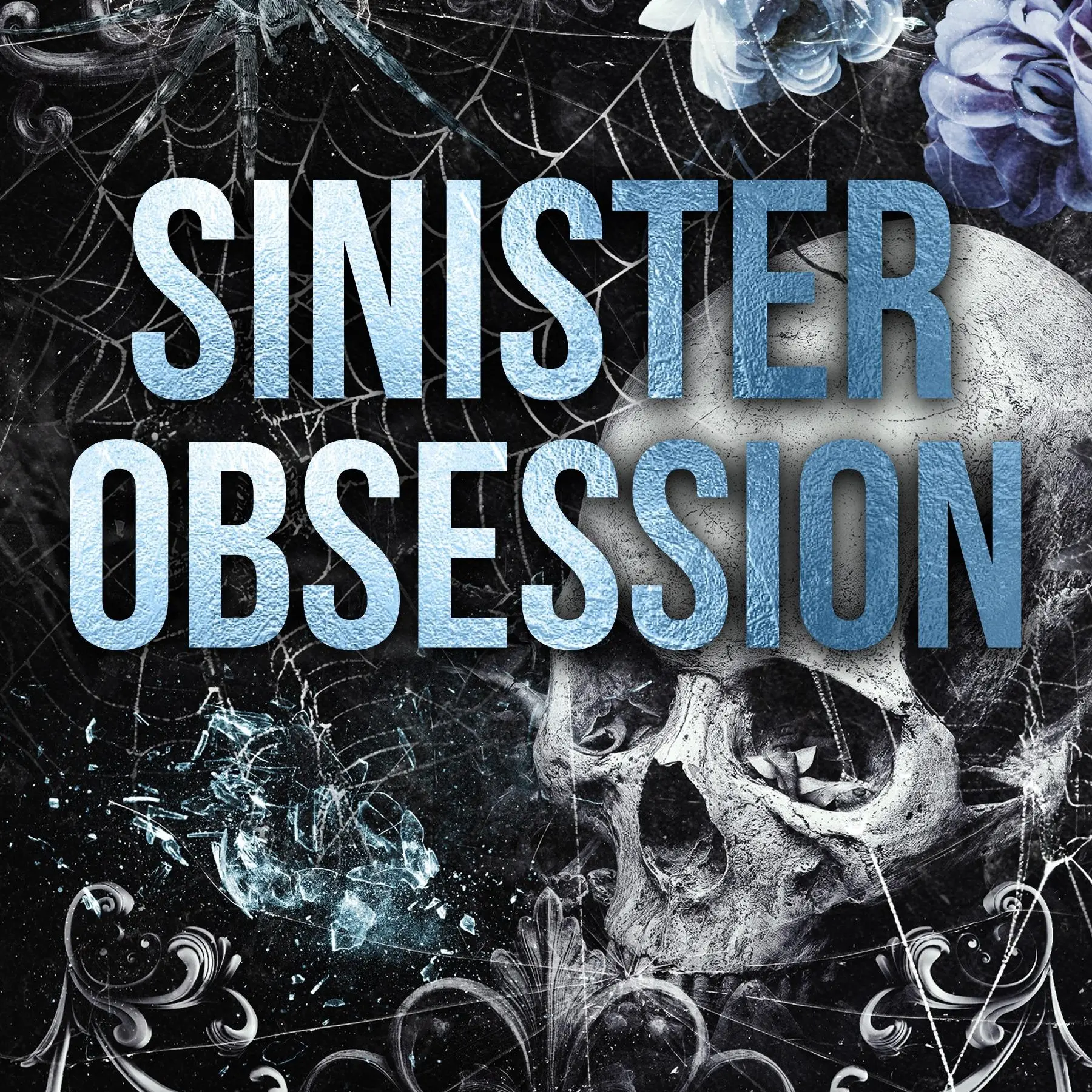 Sinister Obsession